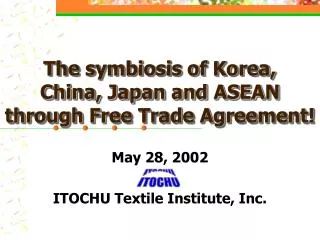 The symbiosis of Korea, China, Japan and ASEAN through Free Trade Agreement!