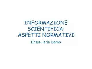 informazione scientifica aspetti normativi