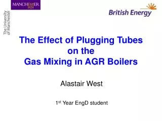 The Effect of Plugging Tubes on the Gas Mixing in AGR Boilers