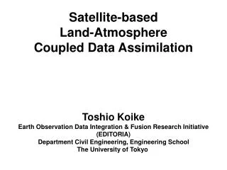Satellite-based Land-Atmosphere Coupled Data Assimilation
