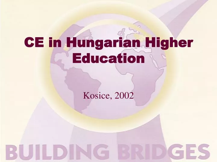 ce in hungarian higher education