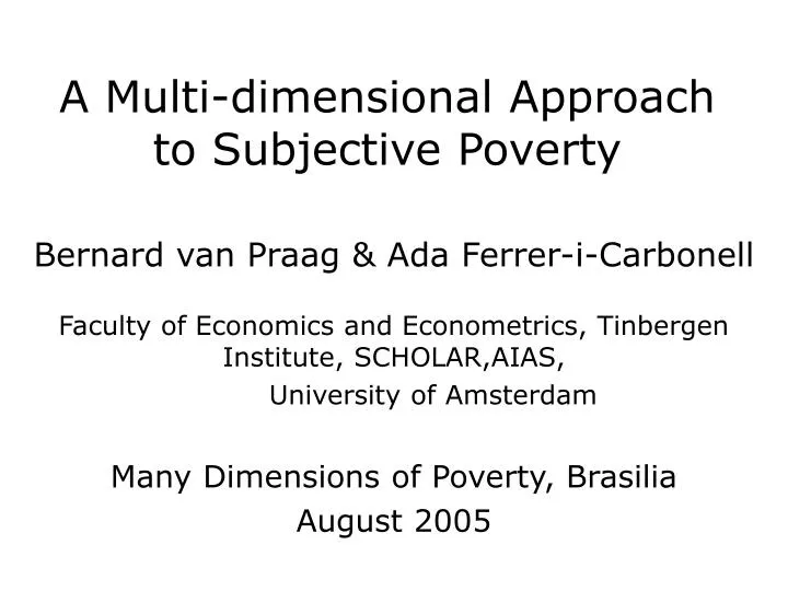 a multi dimensional approach to subjective poverty