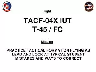 TACF-04X IUT T-45 / FC