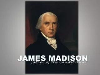 James Madison