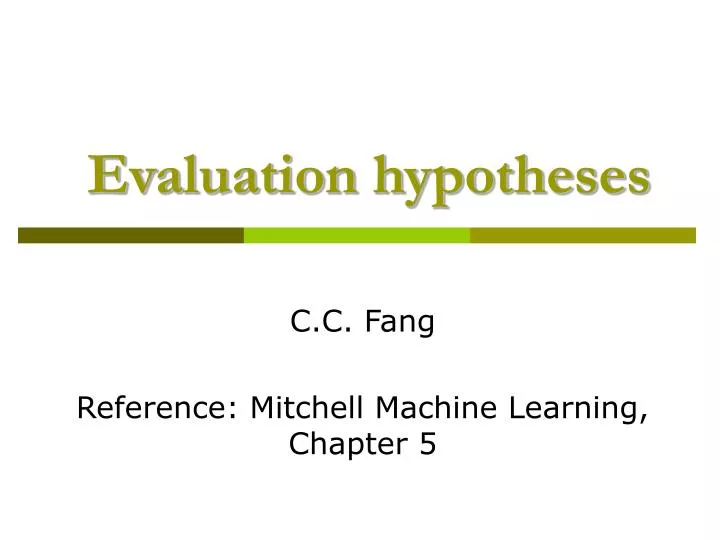 evaluation hypotheses