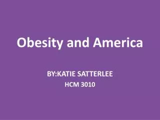 Obesity and America