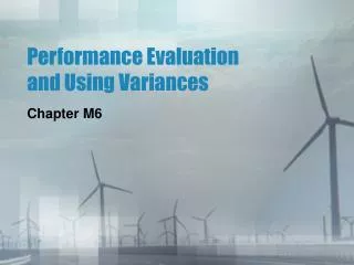 Performance Evaluation and Using Variances