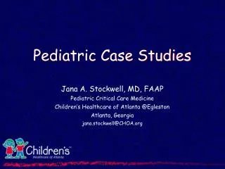Pediatric Case Studies