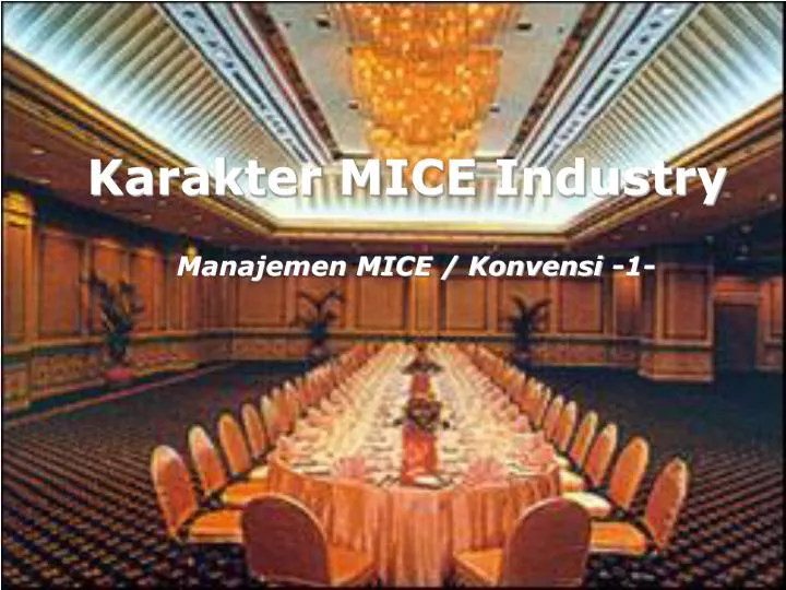 karakter mice industry