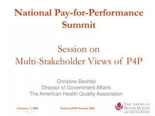 National Pay-for-Performance Summit Session on Multi-Stakeholder Views of P4P