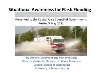 Situational Awareness for Flash Flooding