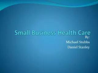 Small Business Health Care