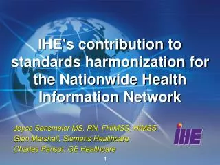 IHE's contribution to standards harmonization for the Nationwide Health Information Network