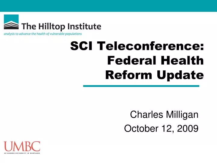 sci teleconference federal health reform update