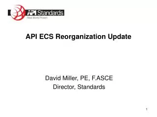 API ECS Reorganization Update
