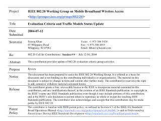 802.20 Evaluation Criteria and Traffic Models Status Update