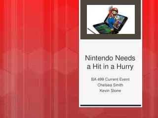 Nintendo Needs a Hit in a Hurry