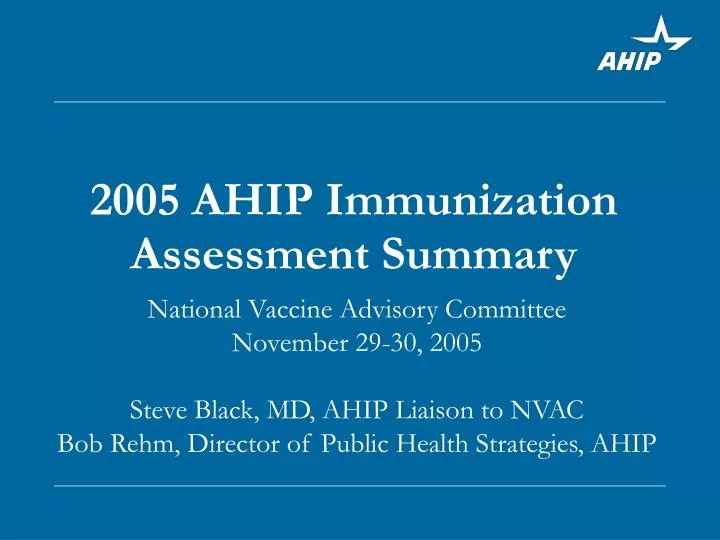 2005 ahip immunization assessment summary