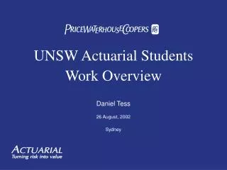 UNSW Actuarial Students Work Overview