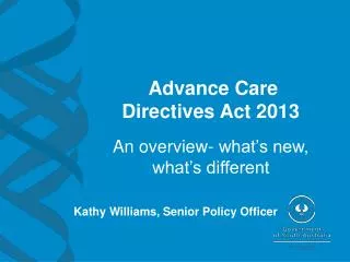 Advance Care Directives Act 2013