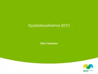 syyskokouskierros 2010