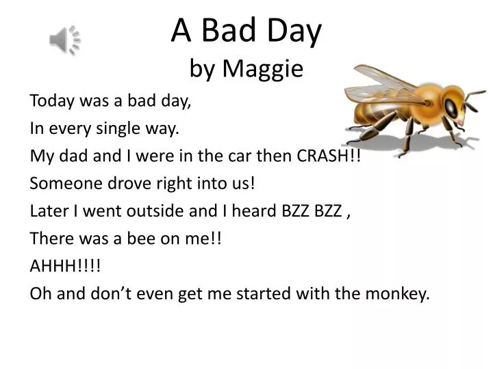 a bad day by maggie