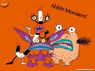 Ahhh ! Monsters!