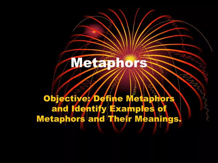 metaphors