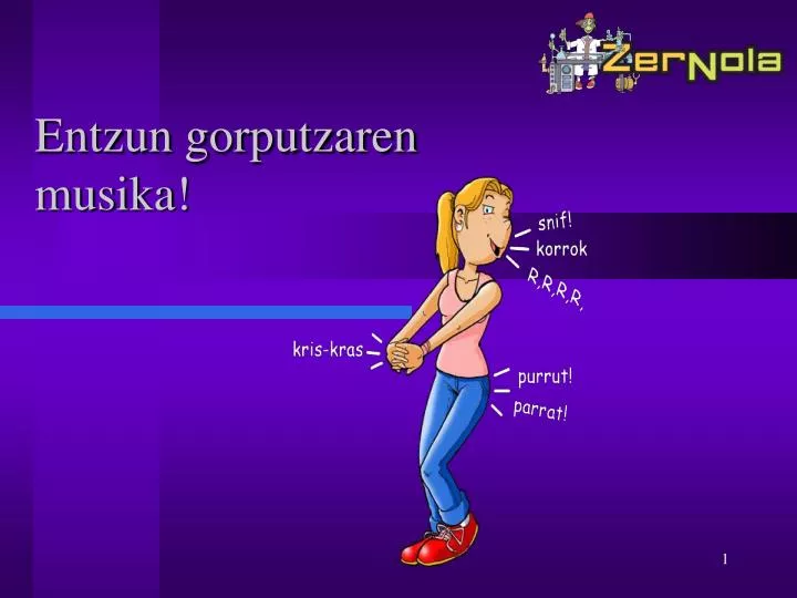 entzun gorputzaren musika