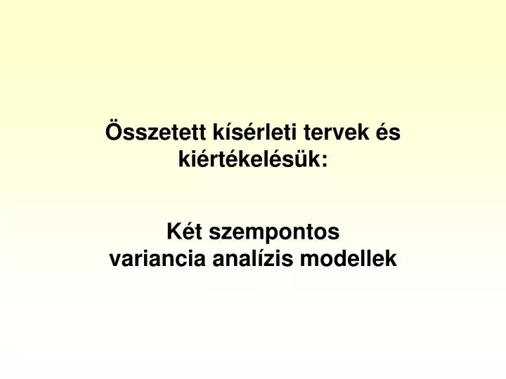 sszetett k s rleti tervek s ki rt kel s k