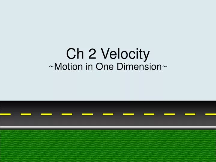 ch 2 velocity