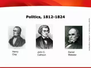 Politics, 1812-1824