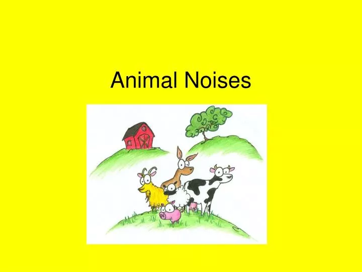animal noises