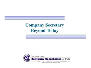 Company Secretary Beyond Today