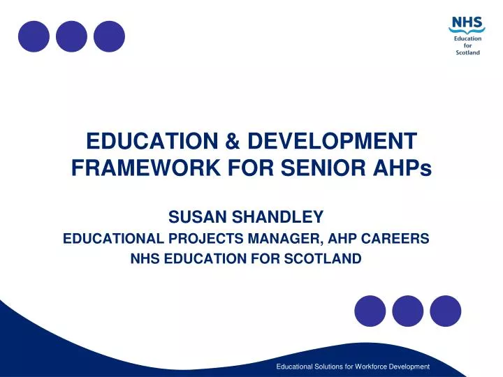 education development framework for senior ahps
