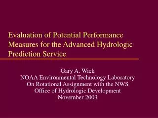 Evaluation of Potential Performance Measures for the Advanced Hydrologic Prediction Service