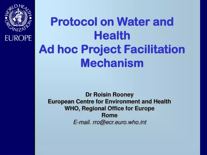 protocol on water and health ad hoc project facilitation mechanism