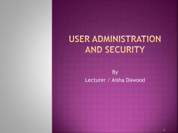 user administration and security