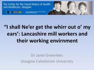 Dr Janet Greenlees Glasgow Caledonian University