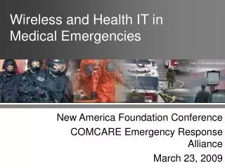 Wireless and Health IT in Medical Emergencies