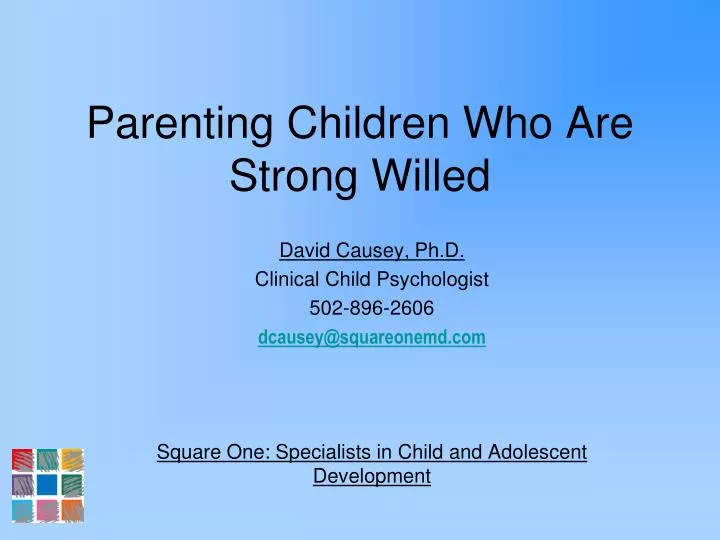 parenting children who are strong willed