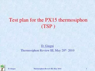 Test plan for the PX15 thermosiphon (TSP )