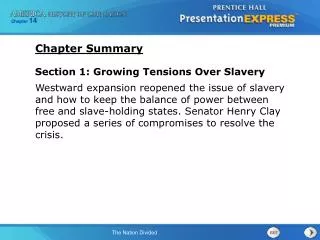 Section 1: Growing Tensions Over Slavery