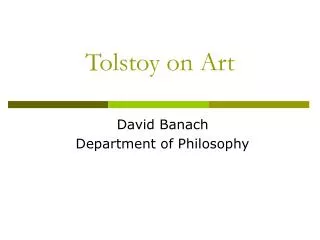 Tolstoy on Art