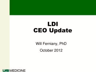 LDI CEO Update