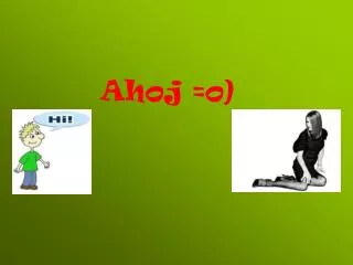 ahoj o