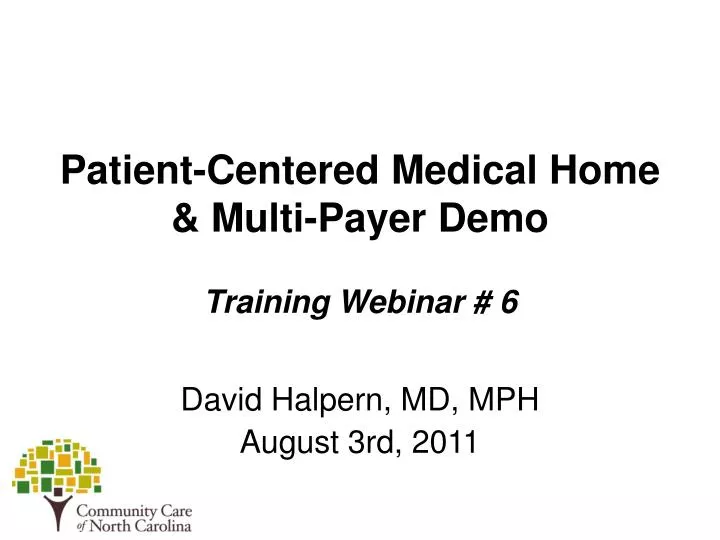 patient centered medical home multi payer demo