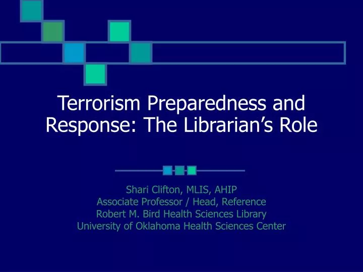 terrorism preparedness and response the librarian s role