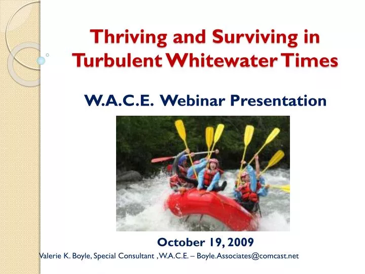 thriving and surviving in turbulent whitewater times