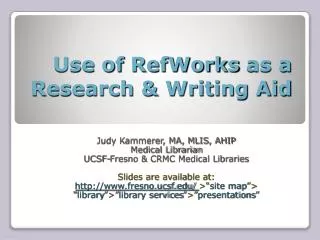 Use of RefWorks as a Research &amp; Writing Aid